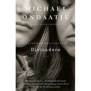 Divisadero -- Michael Ondaatje